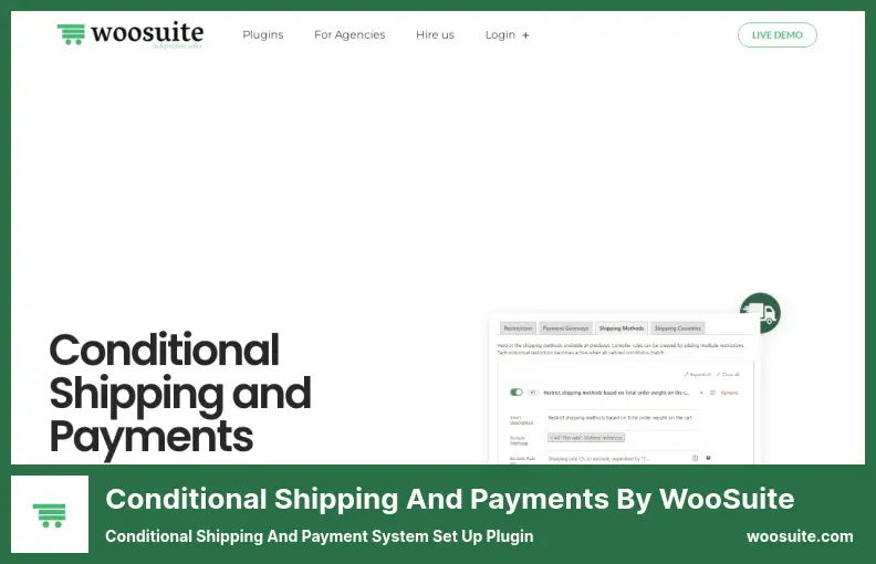 Conditional Shipping and Payments by WooSuite Plugin - Conditional Shipping and Payment System Set Up Plugin