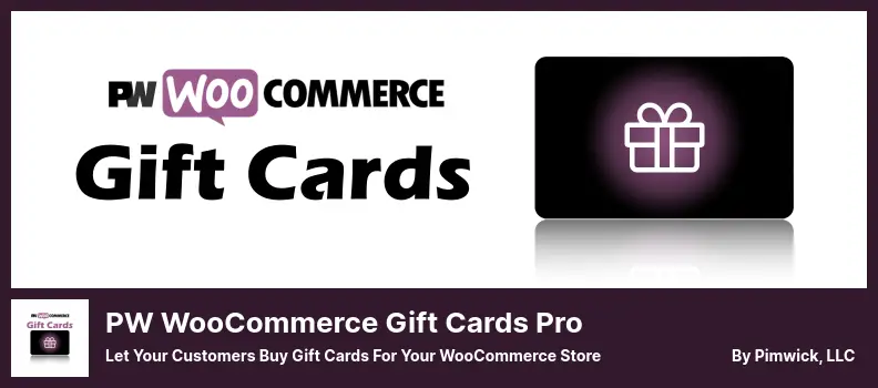PW WooCommerce Gift Cards Pro Plugin - Let Your Customers Buy Gift Cards for Your WooCommerce Store