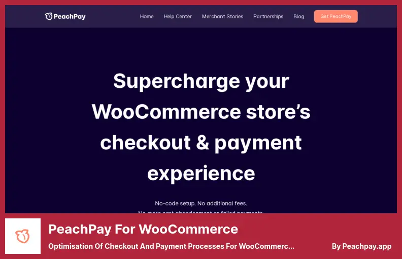 PeachPay for WooCommerce Plugin - Optimisation of Checkout and Payment Processes for WooCommerce