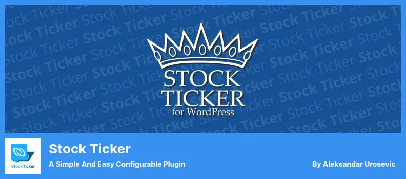 Stock Ticker Plugin - A Simple and Easy Configurable Plugin