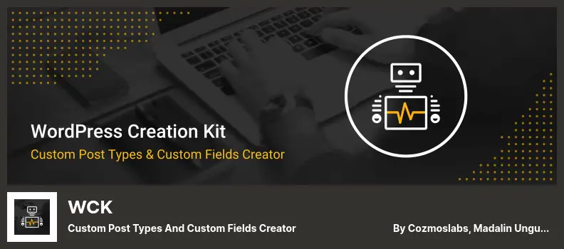 WCK Plugin - Custom Post Types and Custom Fields Creator
