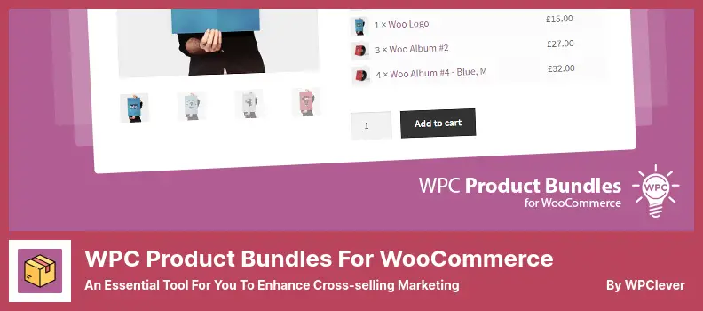 WPC Product Bundles for WooCommerce Plugin - An Essential Tool For You to Enhance Cross-selling Marketing