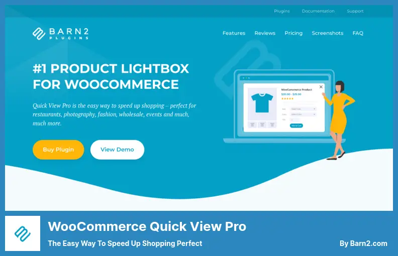 WooCommerce Quick View Pro Plugin - The Easy Way to Speed Up Shopping Perfect