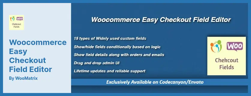 Woocommerce Easy Checkout Field Editor Plugin - Adding, Editing, and Deleting Fields On The Checkout Form Plugin
