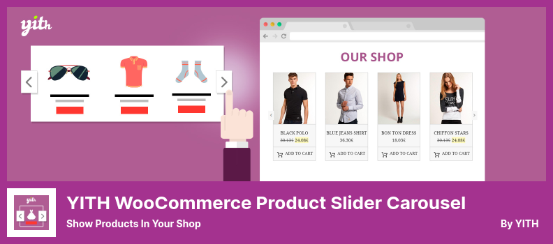 YITH WooCommerce Product Slider Carousel Plugin - Show Products in Your Shop
