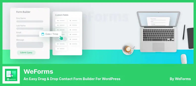 weForms Plugin - An Easy Drag & Drop Contact Form Builder for WordPress