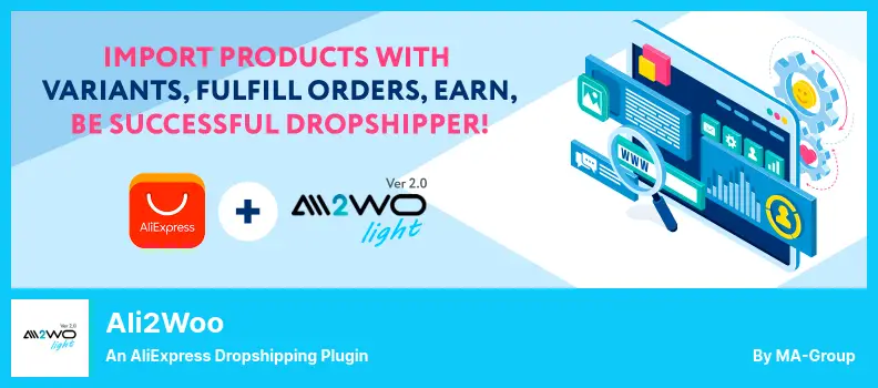 Ali2Woo Plugin - An AliExpress Dropshipping Plugin