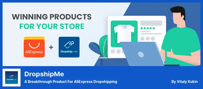 DropshipMe Plugin - A Breakthrough Product for AliExpress Dropshipping