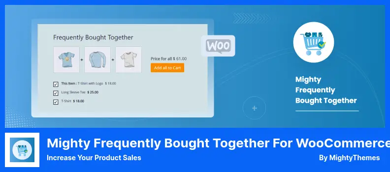 Mighty Frequently Bought Together Plugin - Increase Your Product Sales