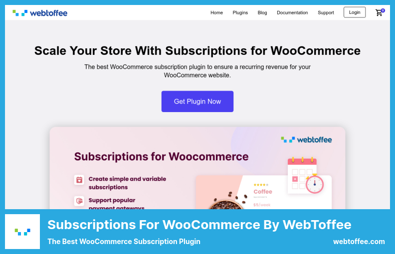 Subscriptions for WooCommerce by WebToffee Plugin - The Best WooCommerce Subscription Plugin