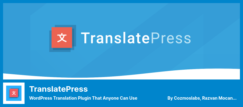 TranslatePress Plugin - WordPress Translation Plugin That Anyone Can Use
