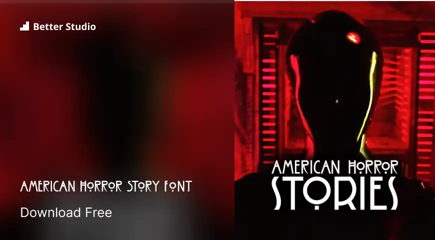 American Horror Story Font: Download Font and Logo HERE