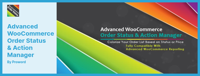 Advanced WooCommerce Order Status & Action Manager Plugin - WooCommerce Order Status Manager Plugin