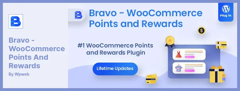 Bravo Plugin - WooCommerce Loyalty Program WordPress Plugin