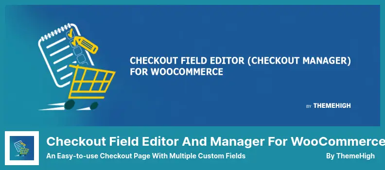 Checkout Field Editor and Manager Plugin - an Easy-to-use Checkout Page With Multiple Custom Fields