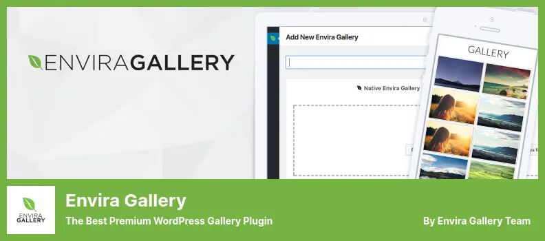 Envira Gallery Plugin - The Best Premium WordPress Gallery Plugin