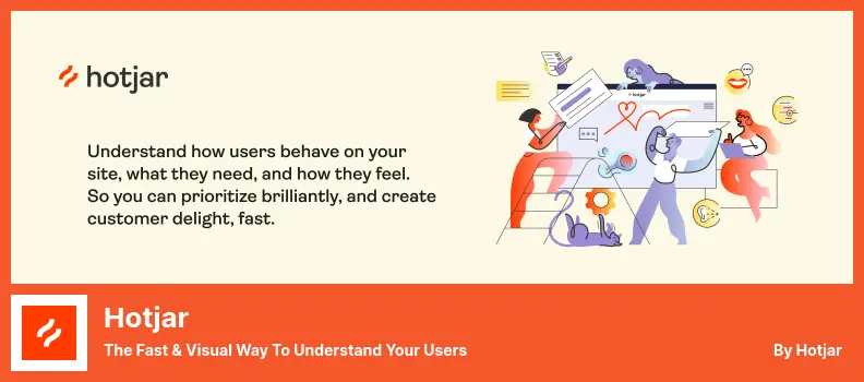 Hotjar Plugin - The Fast & Visual Way to Understand Your Users