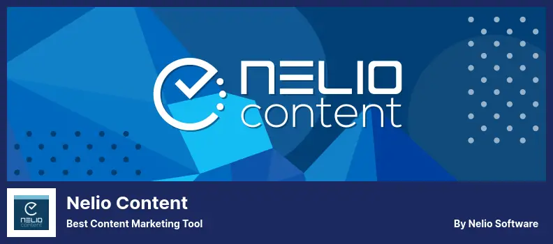 Nelio Content Plugin - Best Content Marketing Tool