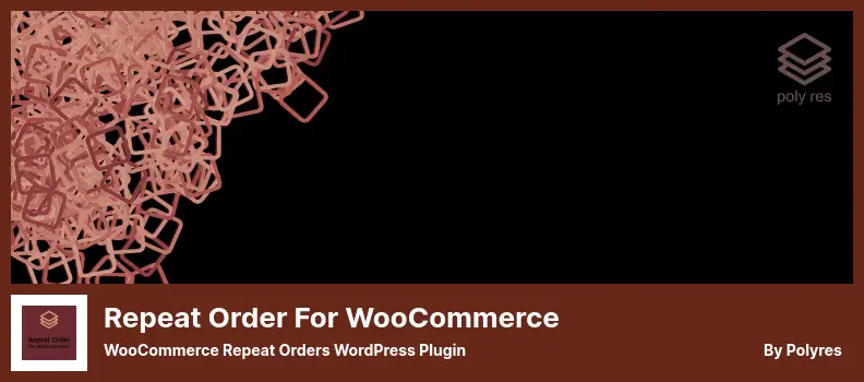 Repeat Order for WooCommerce Plugin - WooCommerce Repeat Orders WordPress Plugin