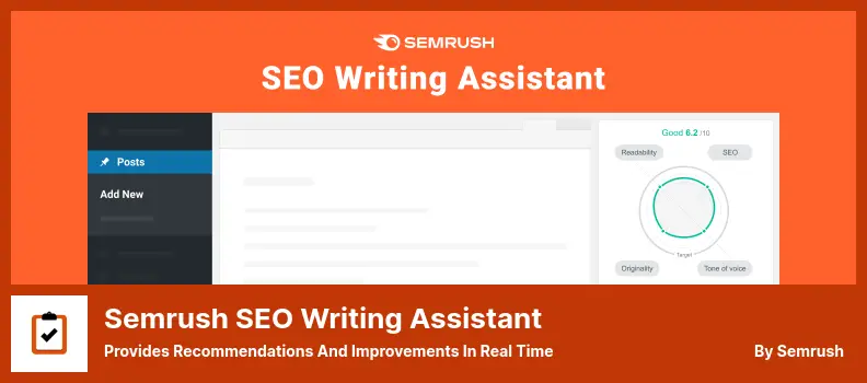 Semrush SEO Writing Assistant Plugin - Provides Recommendations and Improvements in Real Time