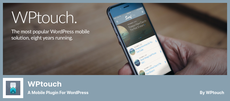 WPtouch Plugin - A Mobile Plugin for WordPress