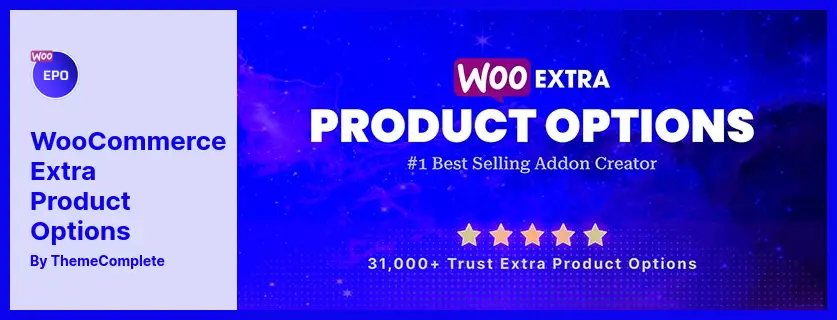 WooCommerce Extra Product Options Plugin - Create WooCommerce Product Addons Easily