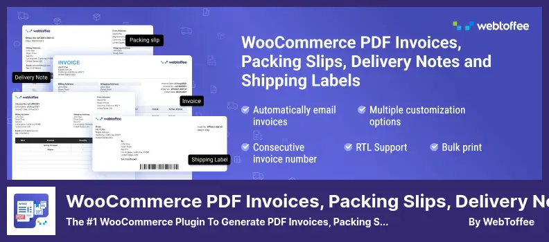 WooCommerce PDF Invoices, Packing Slips, Delivery Notes, and Shipping Labels Plugin - The #1 WooCommerce Plugin to Generate PDF Invoices, Packing Slips & More