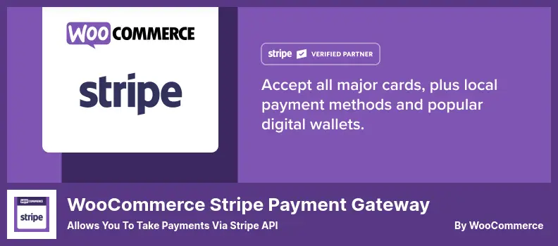 WooCommerce Stripe Payment Gateway Plugin - Allows You to Take Payments Via Stripe API