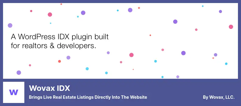 Wovax IDX Plugin - Brings Live Real Estate Listings Directly Into The Website