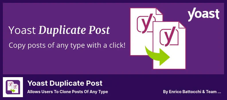 Yoast Duplicate Post Plugin - Allows Users to Clone Posts of Any Type