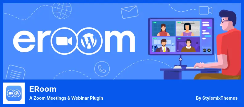 eRoom Plugin - A Zoom Meetings & Webinar Plugin
