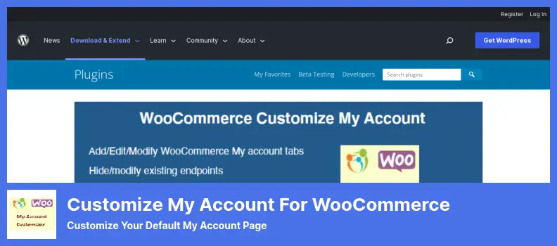 Customize My Account for WooCommerce Plugin - Customize Your Default My Account Page