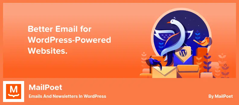 MailPoet Plugin - Emails and Newsletters in WordPress