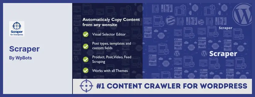 Scraper Plugin - Automatic Content Crawler Plugin for WordPress