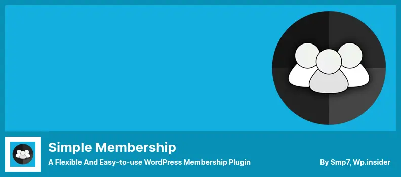 Simple Membership Plugin - a Flexible and Easy-to-use WordPress Membership Plugin