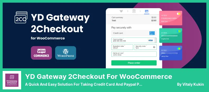 YD Gateway 2Checkout for WooCommerce Plugin - A Quick and Easy Solution for Taking Credit Card and Paypal Payments