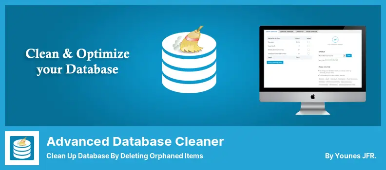 Advanced Database Cleaner Plugin - Clean Up Database By Deleting Orphaned Items