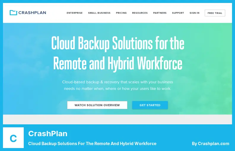 CrashPlan - Cloud Backup Solutions for The Remote and Hybrid Workforce