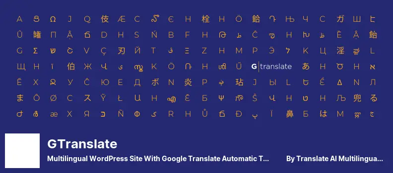 GTranslate Plugin - Multilingual WordPress Site With Google Translate Automatic Translation
