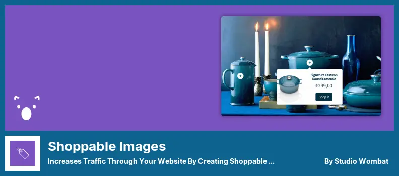 Shoppable Images Plugin - Increases Traffic Through Your Website By Creating Shoppable Images