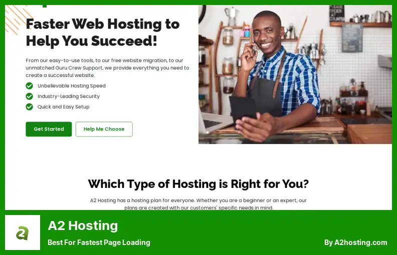 A2 Hosting - Best For Fastest Page Loading
