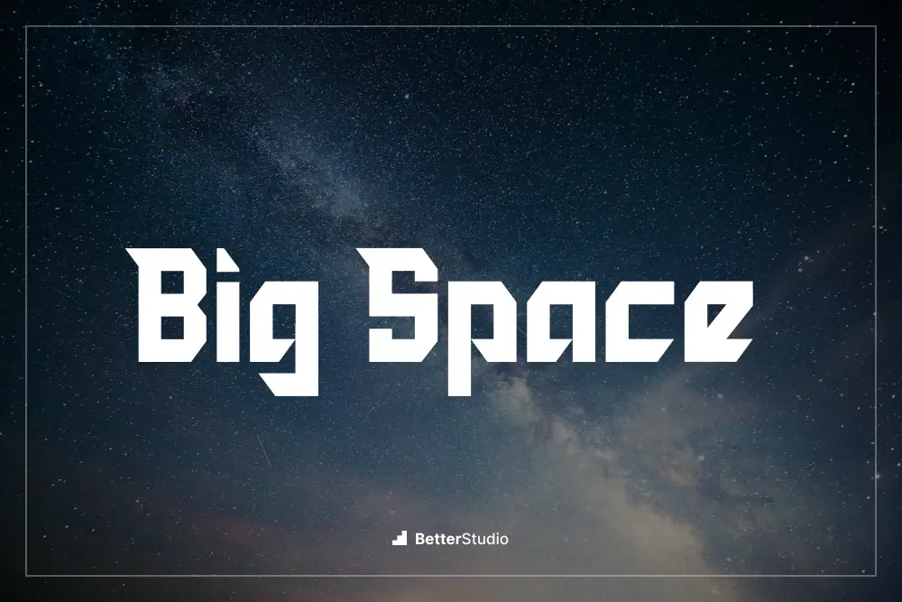 Big Space - 