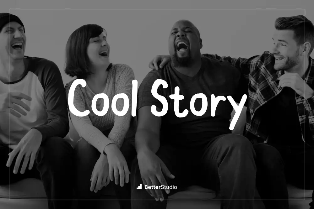 Cool Story - 