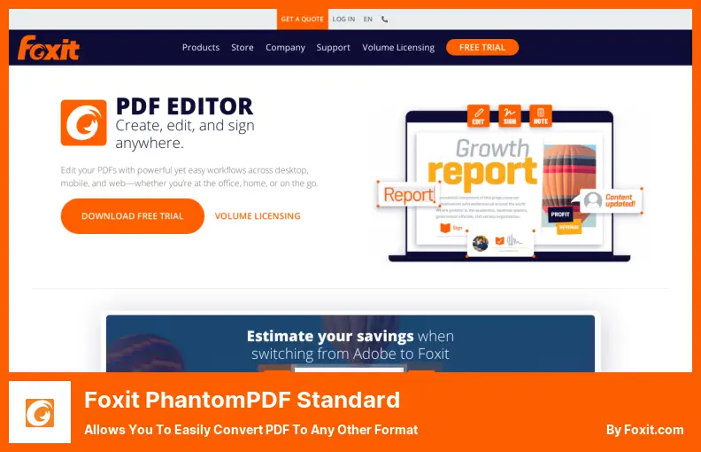 Foxit PhantomPDF Standard - Allows You to Easily Convert PDF to Any Other Format