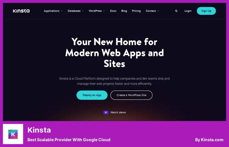 Kinsta - Best Scalable Provider With Google Cloud