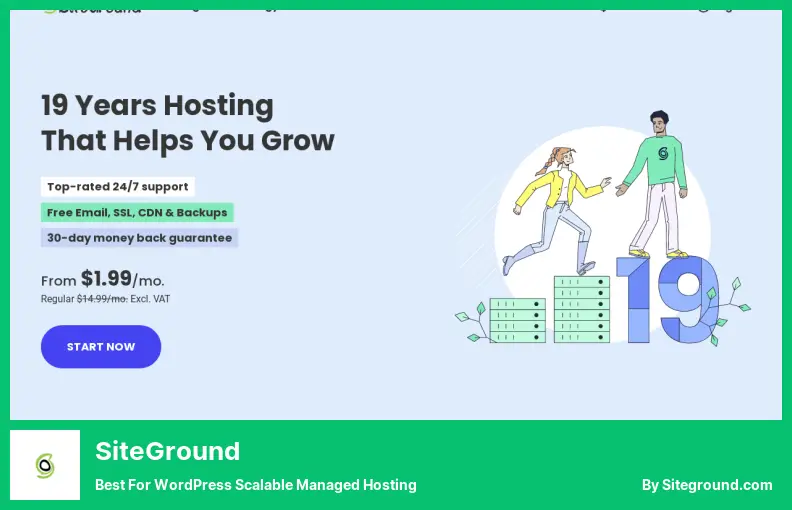 SiteGround - Best For WordPress Scalable Managed Hosting