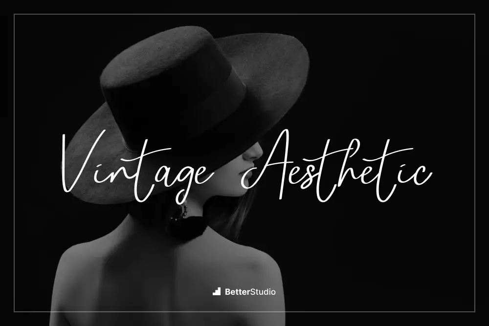 Vintage Aesthetic - 