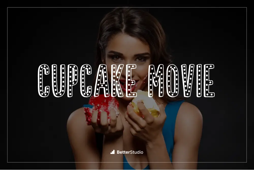 Cupcake Movie - 