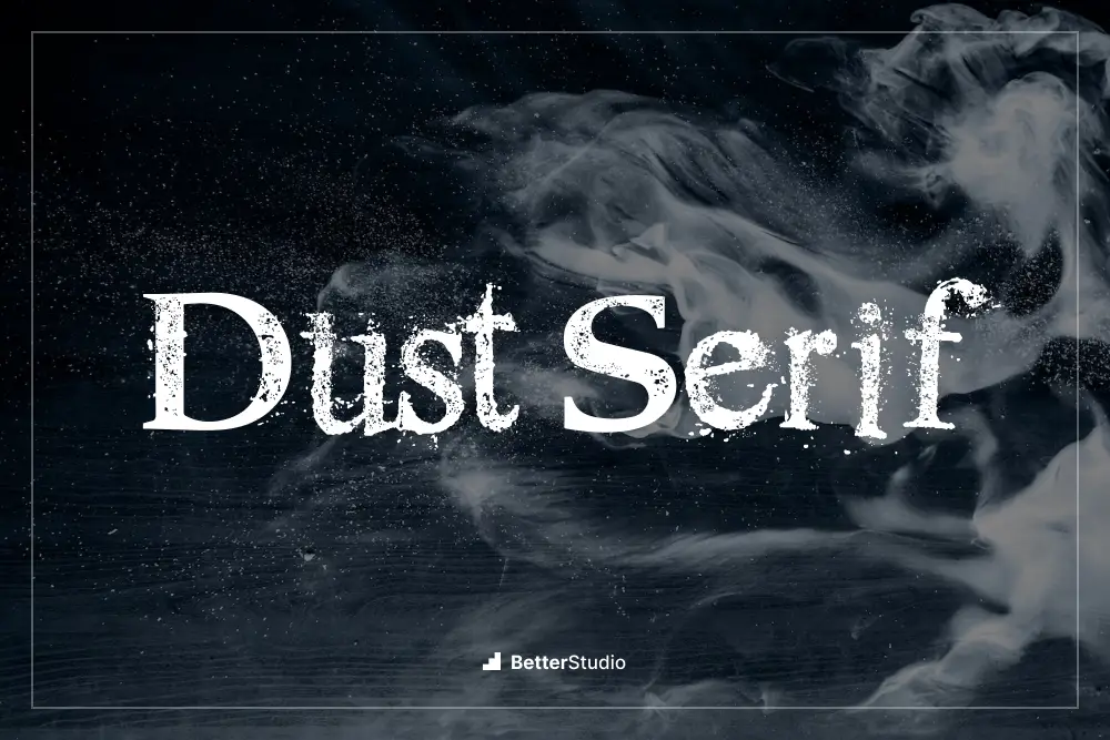 Dust Serif - 