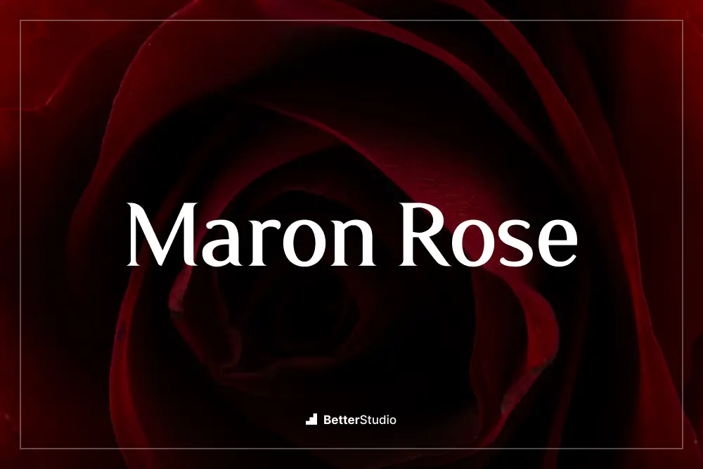 Maron Rose - 